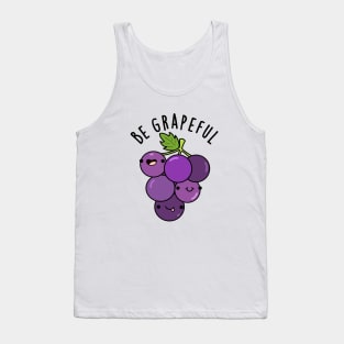 Be Grapeful Cute Grateful Grape Pun Tank Top